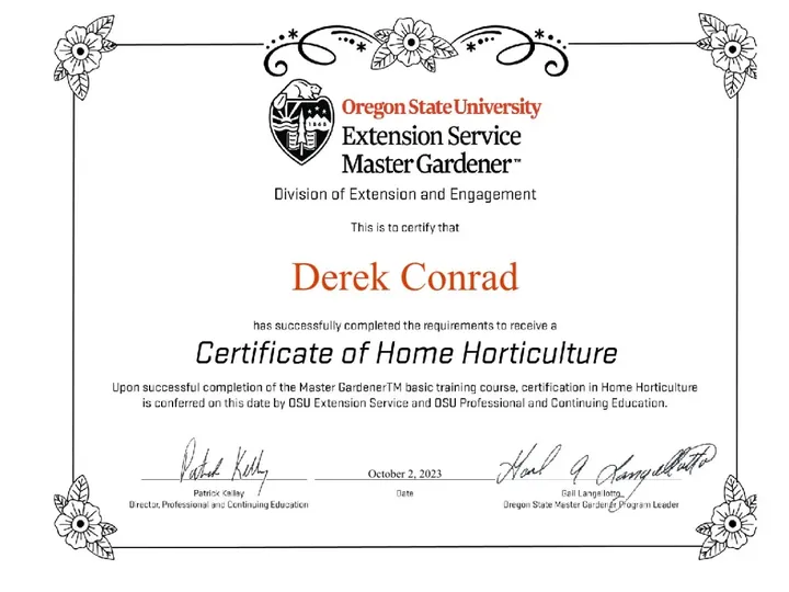 Certificate of Home Horticulture from Oregon State University Extension for Derek Conrad